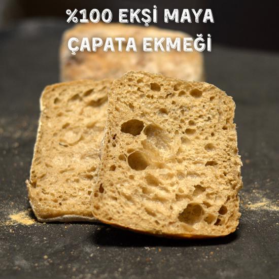 %100 EKŞİ MAYA ÇAPATA EKMEĞİ (3 ADET)